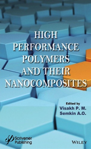 High Performance Polymers And Their Nanocomposites Visakh P M
