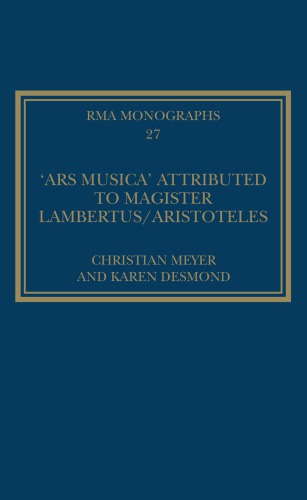 The Ars Musica Attributed To Magister Lambertusaristoteles Christian Meyer