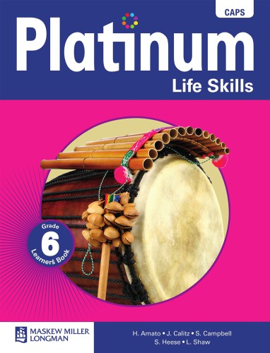 Platinum Life Skills Grade 6 Learners Book 1st Ed Amato
