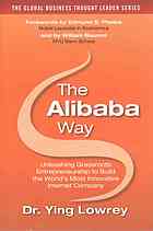 The Alibaba Way Unleashing Grassroots Entrepreneurship To Build The Worlds Most Innovative Internet Company 1 Edition Avery
