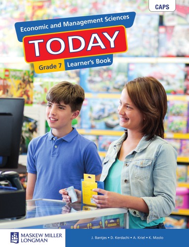 Economic And Management Sciences Today Grade 7 Learners Book Bantjes