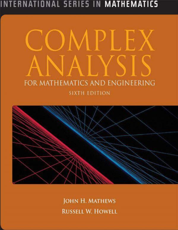 Complex Analysis For Mathematics And Engineering 6th Edition John H Mathews Russell W Howell