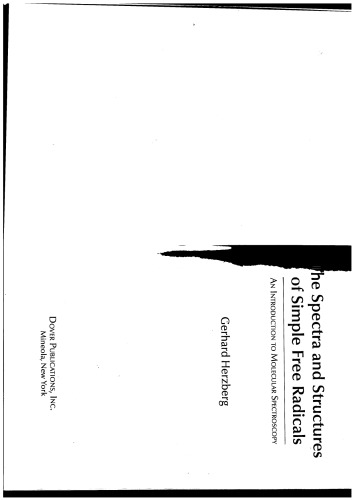 The Spectra And Structures Of Simple Free Radicals Gerhard Herzberg