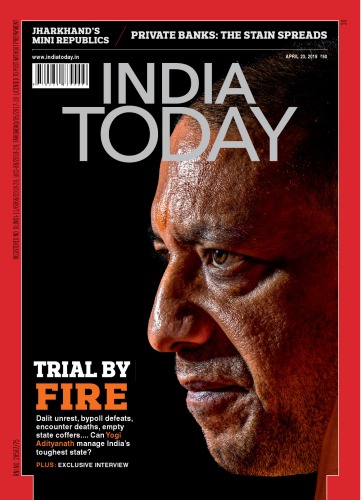 India Today April 23 2018 Trail By Fire India Today