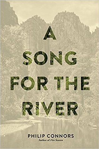 A Song For The River Paperback Philip Connors