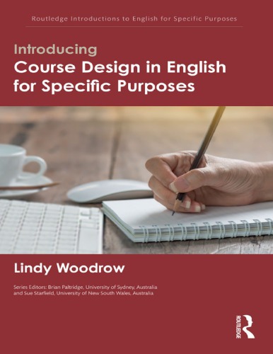 Introducing Course Design In English For Specific Purposes Lindy Woodrow
