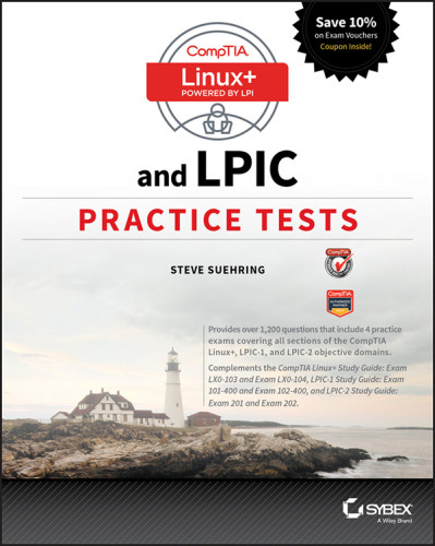 Comptia Linux And Lpic Practice Tests Steve Suehring