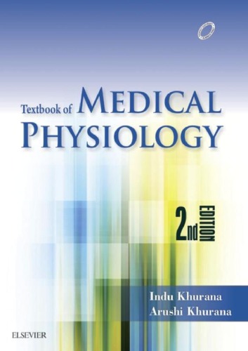 Textbook Of Medical Physiology 2nd Indu Khurana Arushi Khurana