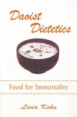 Daoist Dietetics Paperback Livia Kohn