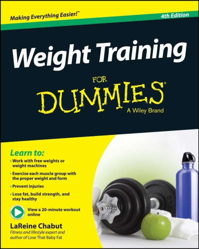 Weight Training For Dummies 4 Edition Lareine Chabut