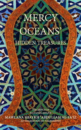 Mercy Oceans Hidden Treasures 1401 Ah 1981 Ad 3rd Edition Muhammad Nazim Adil Alhaqqani