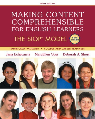 Making Content Comprehensible For English Learners The Siop Model Siop Series 5th Edition Jana Echevarria
