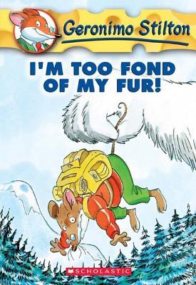 Im Too Fond Of My Fur Ebook Geronimo Stilton