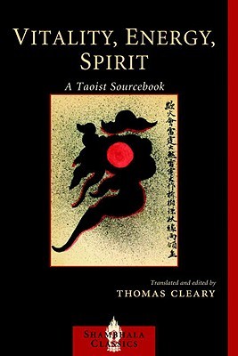 Vitality Energy Spirit A Taoist Sourcebook Paperback Thomas Cleary