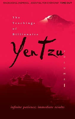 The Teachings Of Billionaire Yen Tzu Infinite Patience Immediate Results V 1 Hardcover Colin Turner