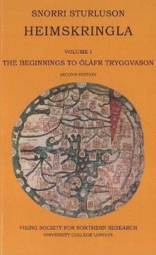 Heimskringla Vol 1 The Beginnings To Lfr Tryggvason 2nd Snorri Sturluson