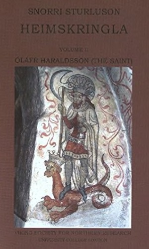 Heimskringla Vol 2 Lfr Haraldsson The Saint Corrected Snorri Sturluson
