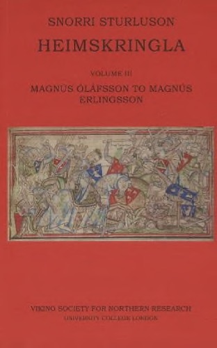 Heimskringla Vol 3 Magns Lfsson To Magns Erlingsson Snorri Sturluson