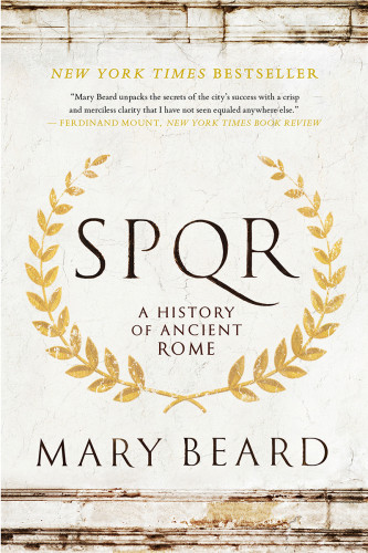 Spqr A History Of Ancient Rome Mary Beard