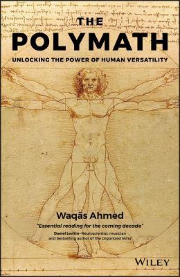 The Polymath Unlocking The Power Of Human Versatility Hardcover Waqas Ahmed