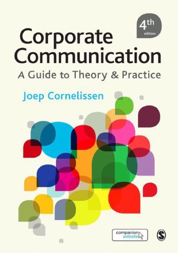 Corporate Communication A Guide To Theory And Practice Joep Cornelissen