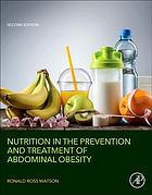 Nutrition In The Prevention And Treatment Of Abdominal Obesity 2nd Edition Ronald Watson