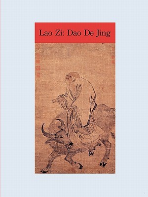 The Way And Its Power Lao Zis Dao De Jing Paperback Patrick Edwin Moran