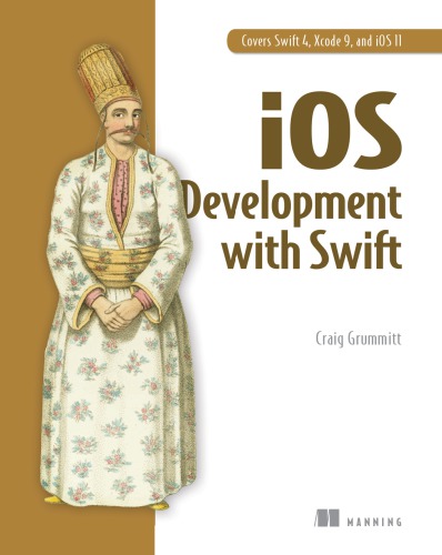 Ios Development With Swift 1st Edition Craig Grummitt