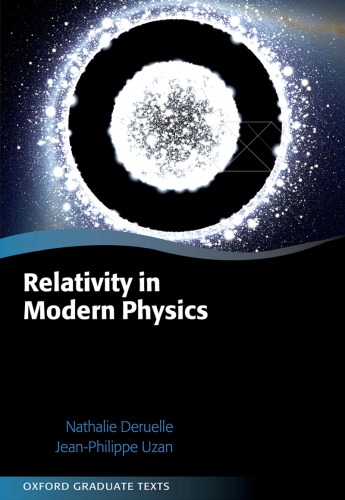 Relativity In Modern Physics Nathalie Deruelle Jeanphilippe Uzan
