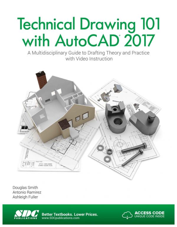 Technical Drawing 101 With Autocad 2017 Pappsc Edition Douglas W Smith
