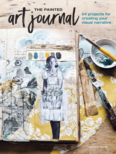 The Painted Art Journal Jeanne Oliver