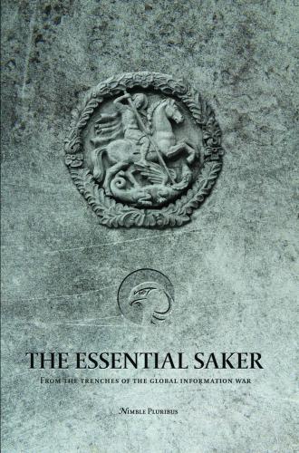 The Essential Saker From The Trenches Of The Emerging Multipolar World The Saker