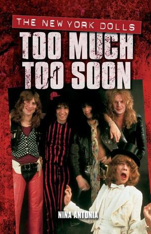 Too Much Too Soon 3rd Edition Nina Antonia