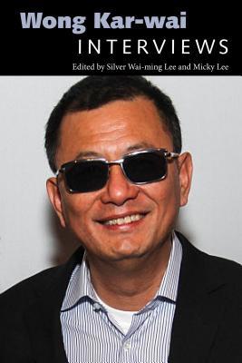 Wong Karwai Interviews Paperback Silver Waiming Lee Micky Lee