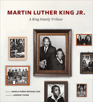 Martin Luther King Jr A King Family Tribute Hardcover Angela Farris Watkins
