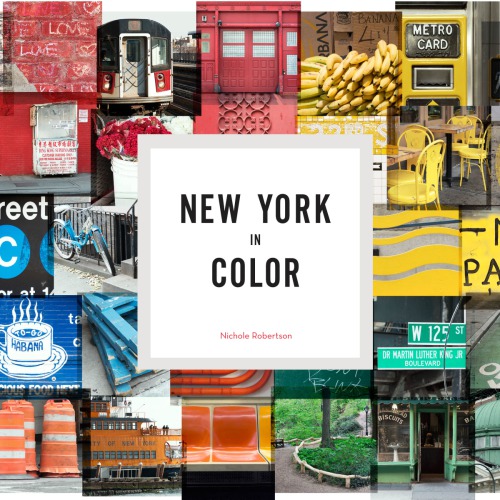 New York In Color Nichole Robertson