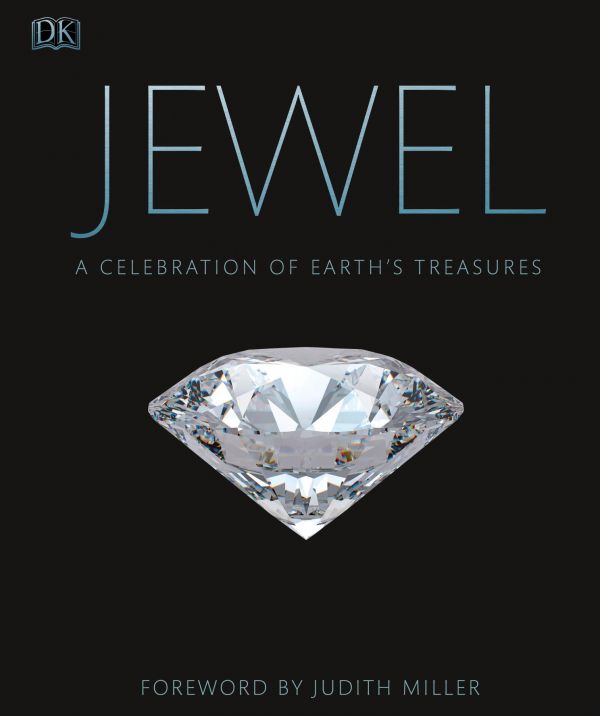 Jewel A Celebration Of Earths Treasures Judith Miller