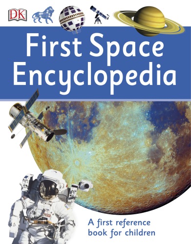 First Space Encyclopedia Dk