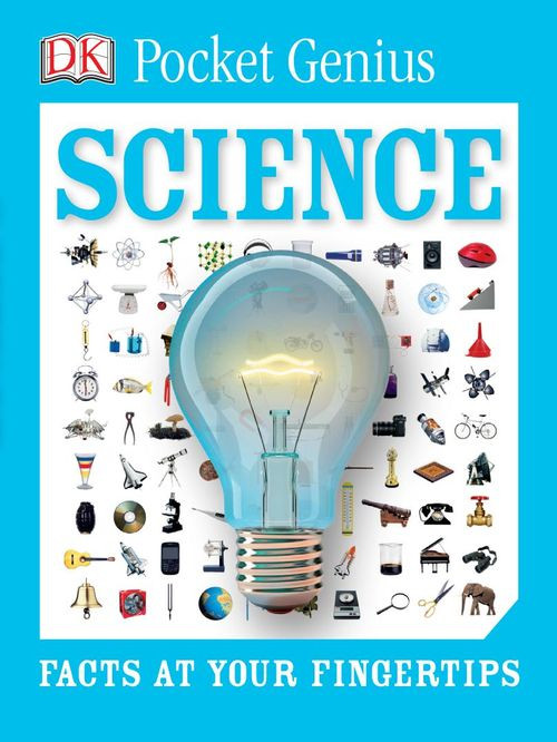 Science Facts At Your Fingertips Dk Publishing