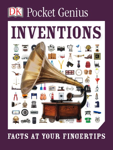 Inventions Facts At Your Fingertips Dk