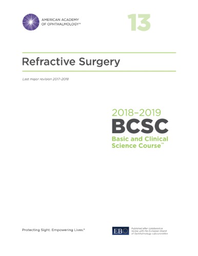 20182019 Basic And Clinical Science Course Section 13 Refractive Surgery 20182019 M Bowes Hamill Md