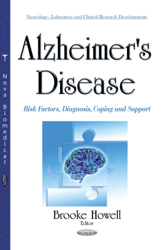 Alzheimers Disease Risk Factors Diagnosis Coping And Support Brooke Howell