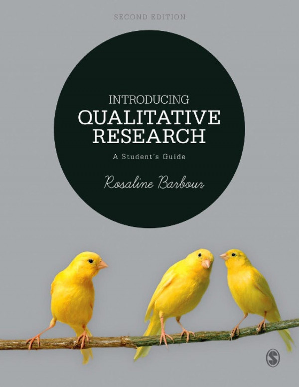 Introducing Qualitative Research A Students Guide Second Edition Barbour