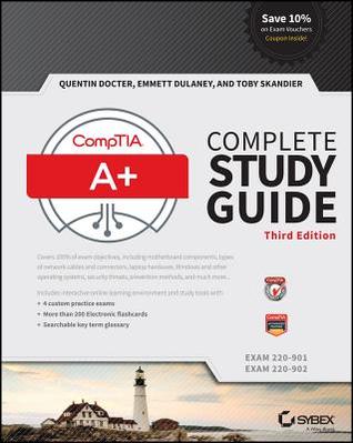 Comptia A Complete Study Guide Exams 220901 And 220902 Paperback Quentin Docter Emmett Dulaney Toby Skandier