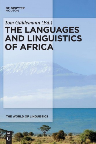 The Languages And Linguistics Of Africa Tom Gldemann