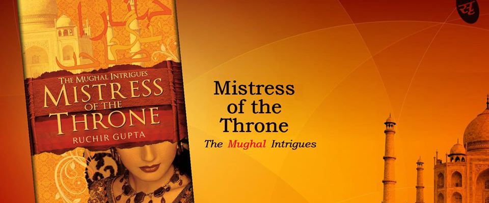 Mistress Of The Throne Gupta Ruchir
