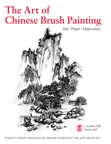 Art Of Chinese Brush Painting Caroline Self Susan Self