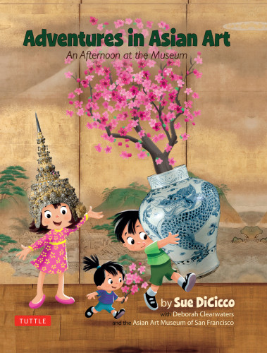 Adventures In Asian Art An Afternoon At The Museum Sue Dicicco