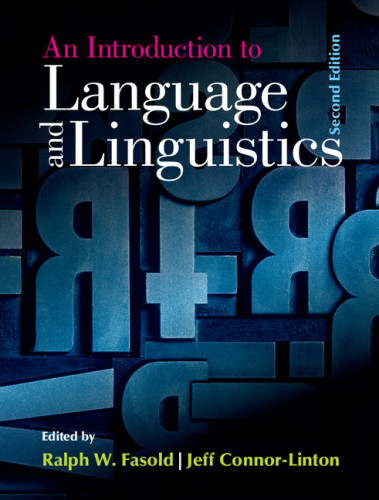 An Introduction To Language And Linguistics 2nd Edition Ralph W Fasold