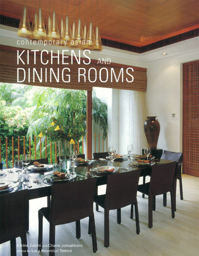 Contemporary Asian Kitchens And Dining Rooms Chami Jotisalikorn